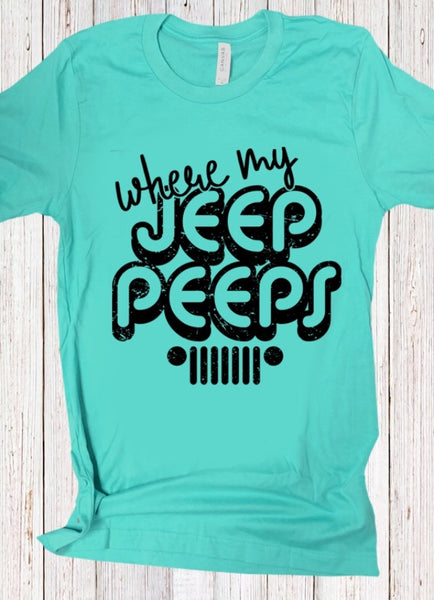 Where My Jeep Peeps Tee