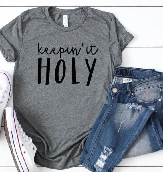 Keep in’ It Holy Graphic Tee